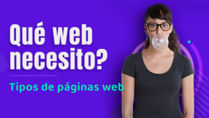 ¿que pagina web necesito para mi negocio?