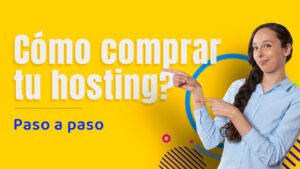 cómo comprar hosting y dominio en mexico